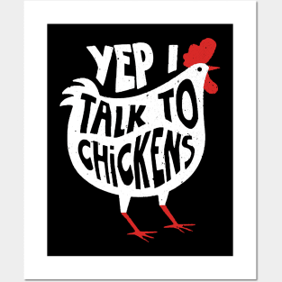 Yep I Talk To Chickens Shirt  Cute Chicken Buffs Tee Gift Posters and Art